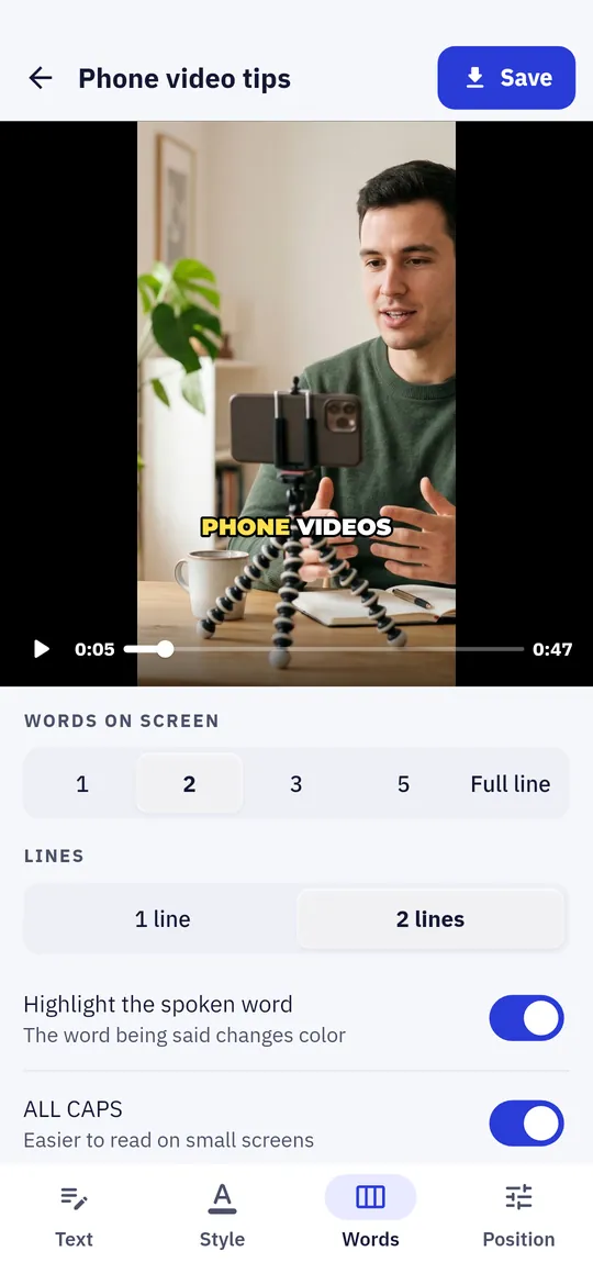 Words on screen, your way