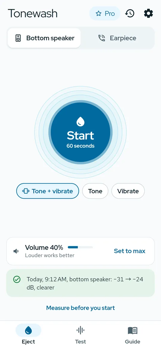 Tonewash screen: One tap, 60 seconds